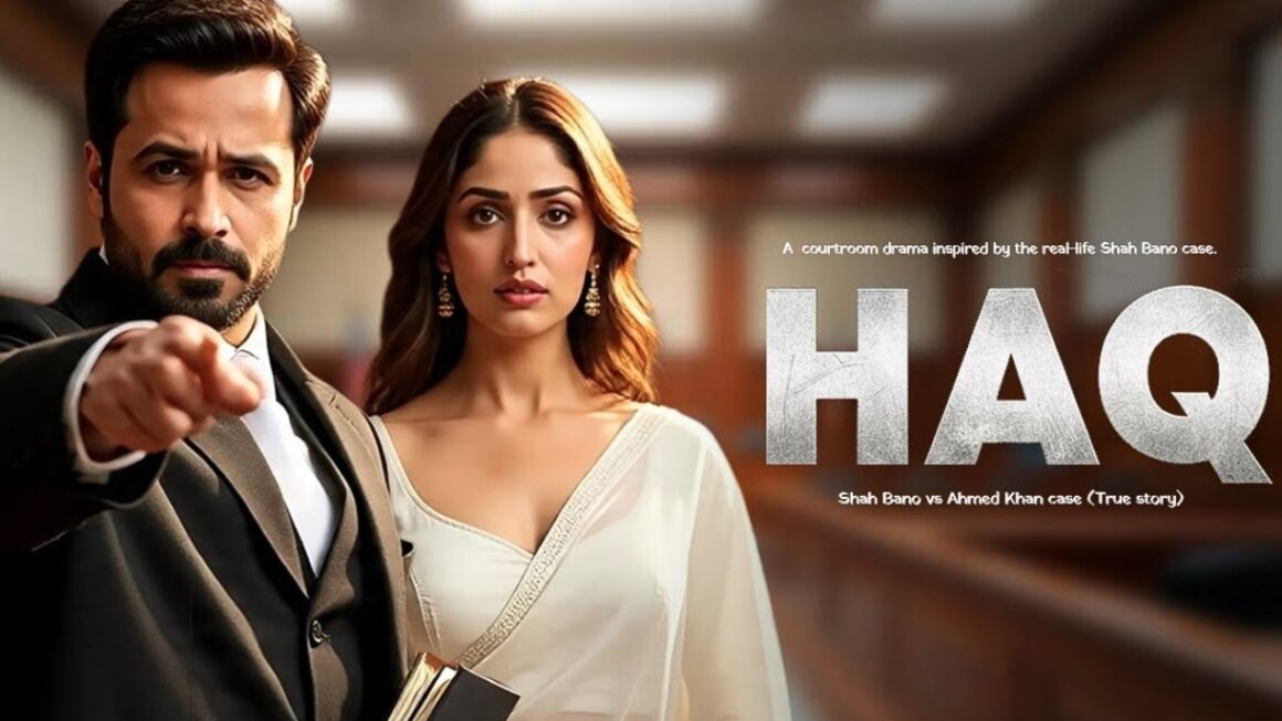 ‘हक’ ने वीकेंड पर पकड़ी रफ्तार, बॉक्स ऑफिस पर बढ़ी कमाई