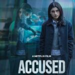 सस्पेंस और विवाद से भरपूर कहानी, ‘अक्यूज्ड’ का ट्रेलर हुआ रिलीज